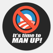 It's Time to Man Up Sticker