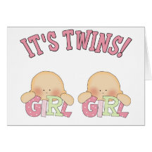 It's Twins! (GIRL GIRL) Greeting Cards