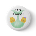 It's Twins One of Each buttons