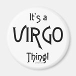 It's Virgo Thing! Magnet