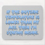 It's way too cold to go outside mouse pad
