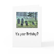 It's your Birthday? Card