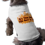 It's Your Hell pet clothing