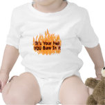 It's Your Hell T Shirts
