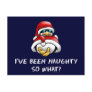 I've Been Naughty, So What? Postcards
