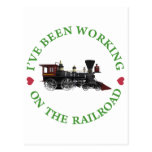 I've Been Working On The Railroad Post Cards