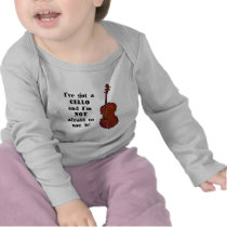 I've Got a Cello T-shirt