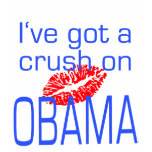 I've Got a Crush on Obama T-shirt