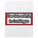I've Got a Ph.D. in Cunilingus flyers