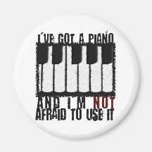 I've Got a Piano Refrigerator Magnets