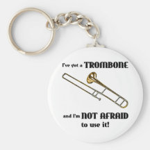 I've Got a Trombone Key Chain