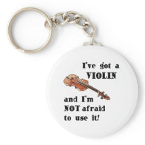 I've Got a Violin Keychains