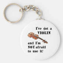 I've Got a Violin Keychains