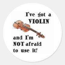 I've Got a Violin Round Sticker