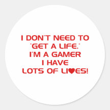 I've Got Lots Of Lives - Gamer Gaming Video Games Stickers