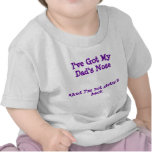 I've Got My Dad's Nose Tshirt