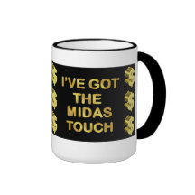 I've Got The Midas Touch Mug