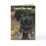 Ive got your back! German Shepherd Puppy Greeting Greeting Card