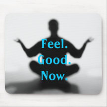 j0302954, Feel.Good.Now. Mouse Pads