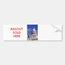 j0401101, BAILOUT SOLD HERE Bumper Sticker