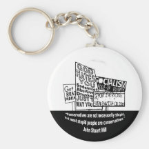 J.S. Mill on Conservatism Keychains