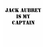 Jack Aubrey is my Captain t-shirts