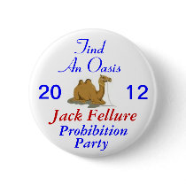 Jack Fellure Prohibition Party 2012 Pinback Button