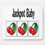Jackpot Baby Mouse Pad