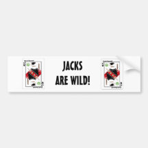 Jacks Are Wild Bumper Sticker