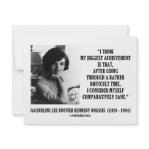 Jacqueline Kennedy Comparatively Sane Quote