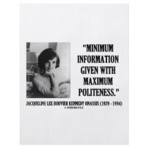 Jacqueline Kennedy Minimum Information Politeness