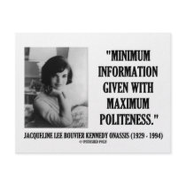 Jacqueline Kennedy Minimum Information Politeness