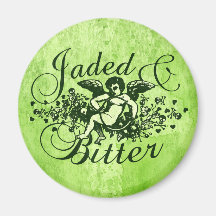 Jaded and Bitter Magnets