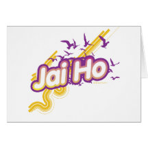 Jai Ho Greeting Cards