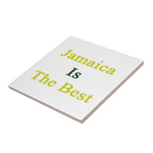 Jamaica Is The Best Ceramic Tile