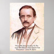 James M Barrie "Spread Sunshine" Quote Poster