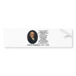 James Madison Knowledge Forever Govern Ignorance bumper stickers