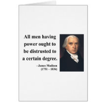 James Madison Quote 1b Cards