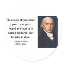 James Madison Quote 5b Sticker