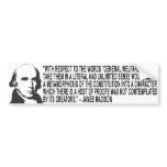 James Madison Quote Bumper Sticker bumper stickers