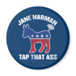 Jane Harman - tap that ass - wiretapping nsa funny magnets