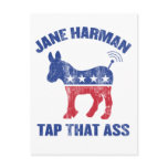 Jane Harman - tap that ass - wiretapping nsa funny postcards