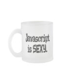 javascript is sexy, mugs
