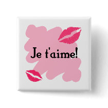 Je t'aime! - French I love you Buttons