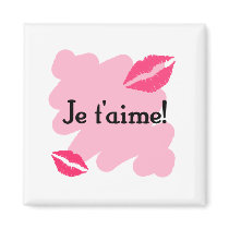 Je t'aime! - French I love you Refrigerator Magnet