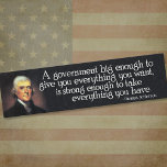 Jefferson: Beware of Big Government bumper stickers