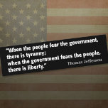Jefferson: Liberty vs. Tyranny bumper stickers