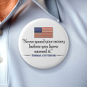 Jefferson: Never spend money before... buttons