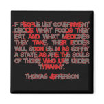 Jefferson on Food and Medicine magnets