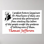Jefferson: Prevent The Government! Posters